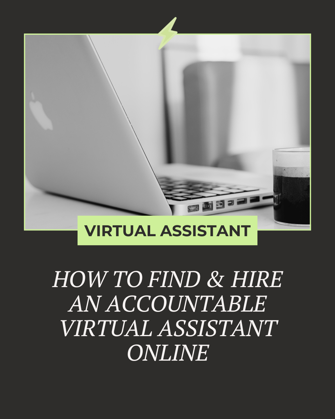 How to Hire an Accountable Virtual Assistant Online — The Boutique COO