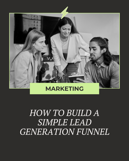 How to Build a Simple Lead Generation Funnel — The Boutique COO