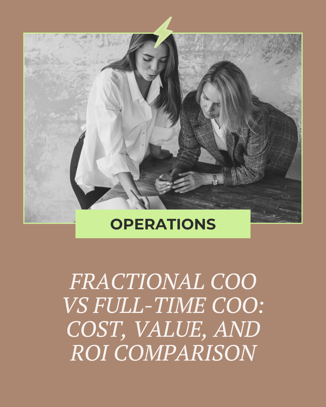 Fractional COO vs Full-Time COO: Cost, Value, and ROI Comparison