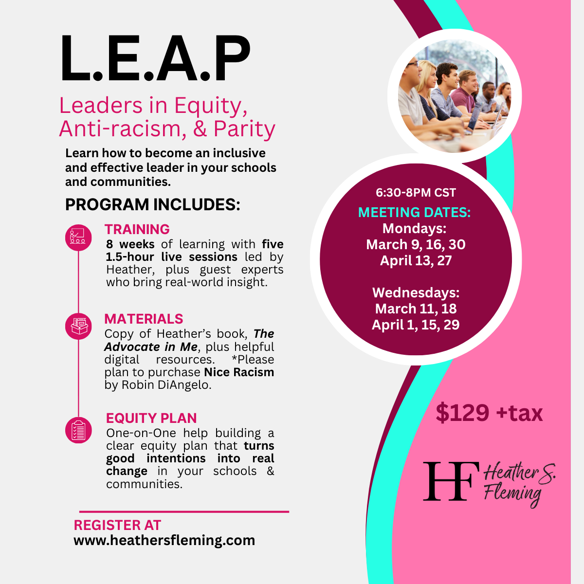 Leaders in Equity, Antiracism, and Parity (LEAP) Training Program
