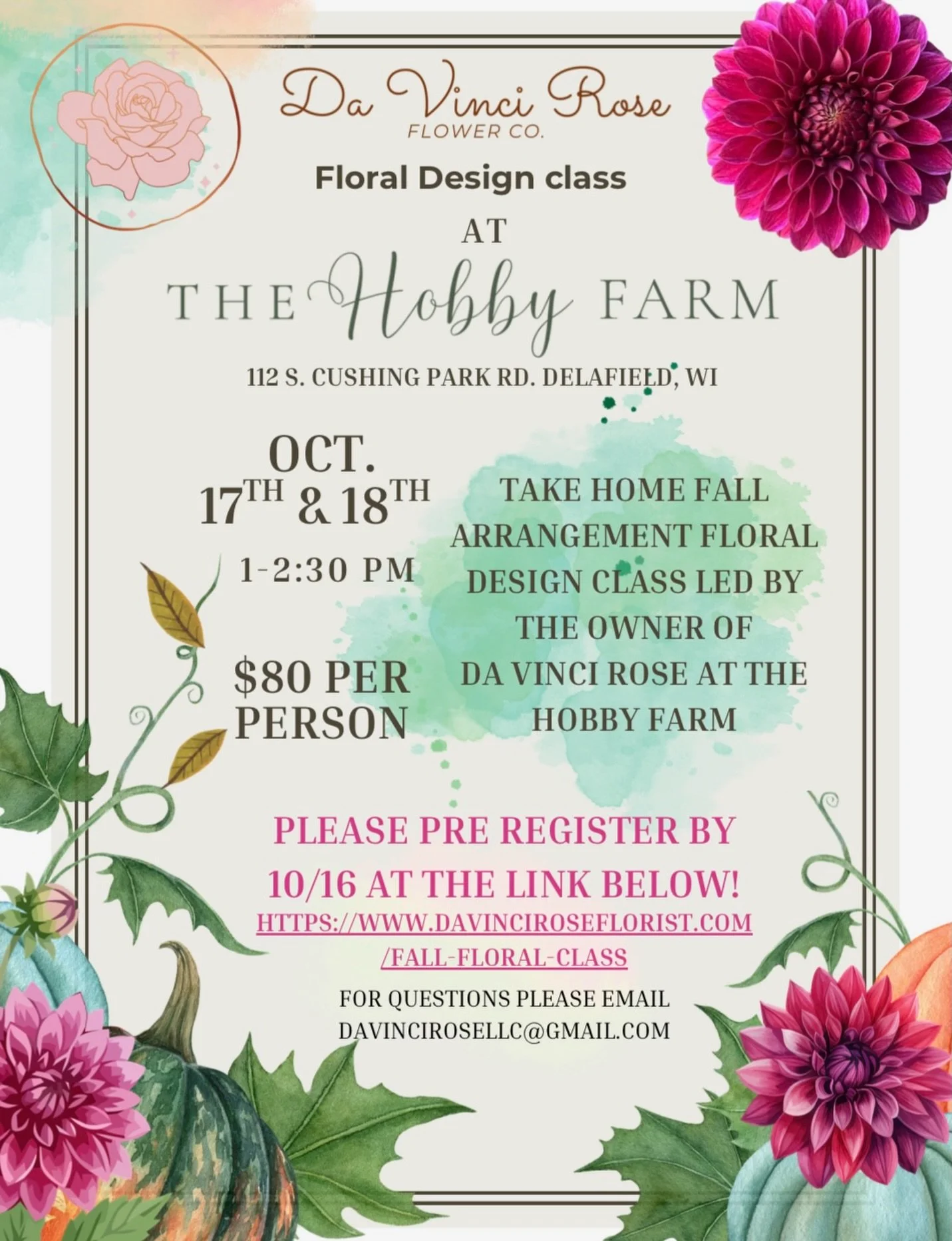 In collaboration with @hobbyfarmdelafield we will be teaching a hands-on floral design class at The Hobby Farm! Experience the art of floral design with the owner of @davinci_rose_ Aspen. Spend a day on the farm &amp; learn how to create a fall inspi