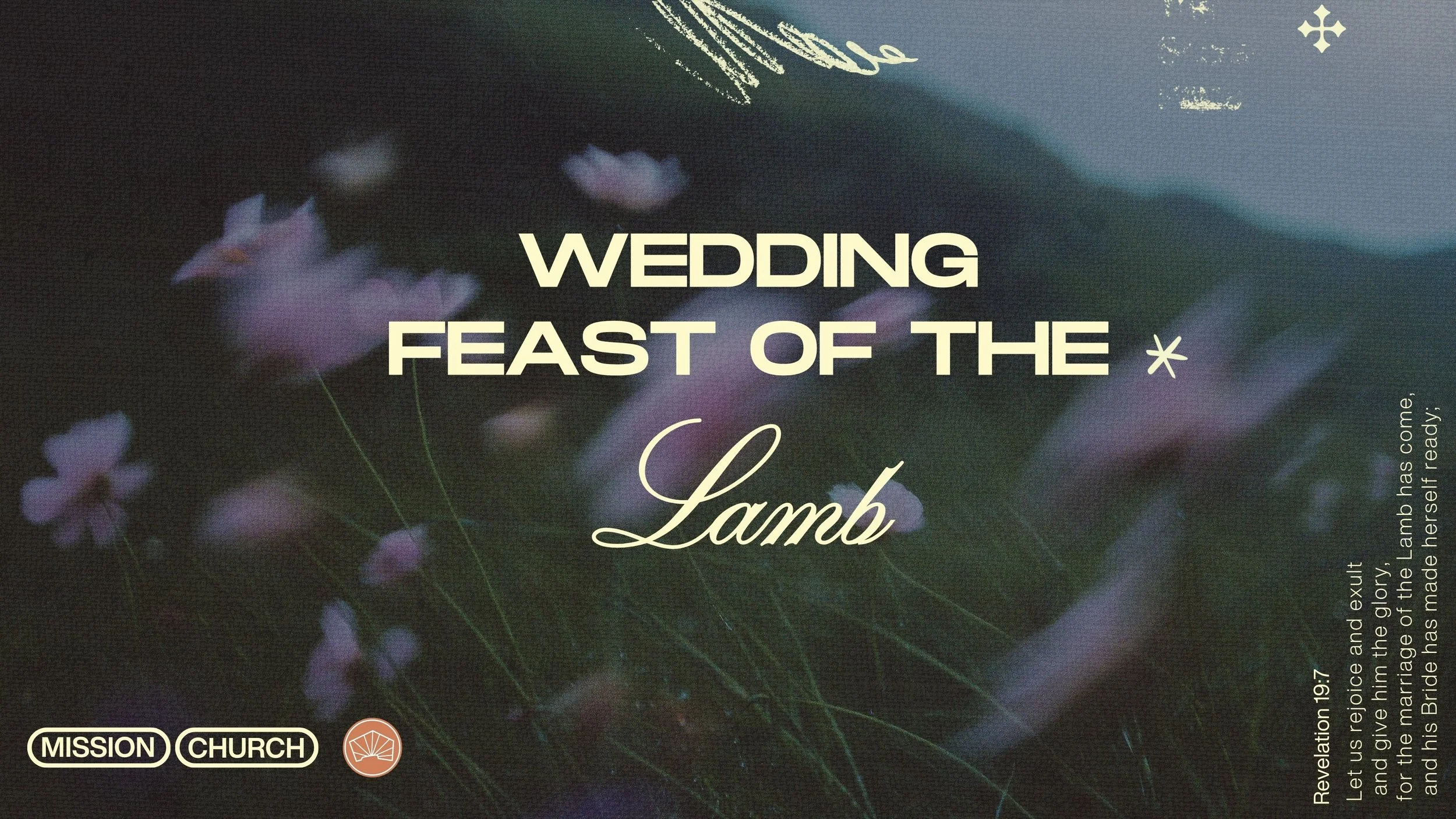 The Wedding Feast of the Lamb | Revelation 19:1–9