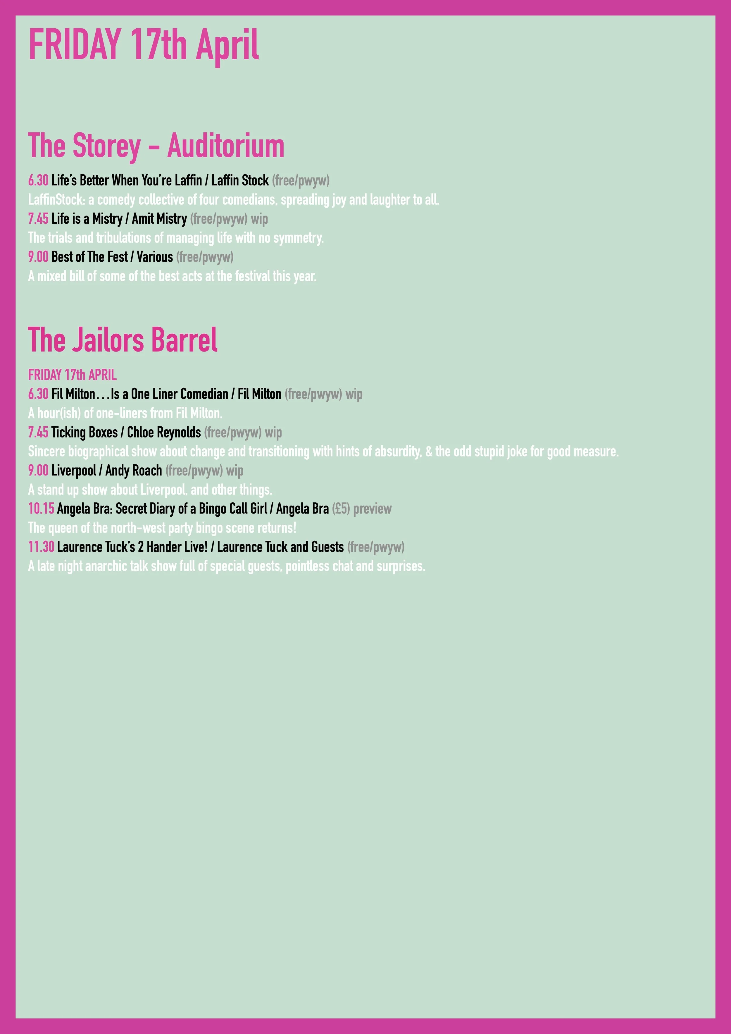 Schedule of events for Friday, April 17th, at an auditorium, listing comedy shows, biographical performances, and a late-night talk show with times and descriptions.