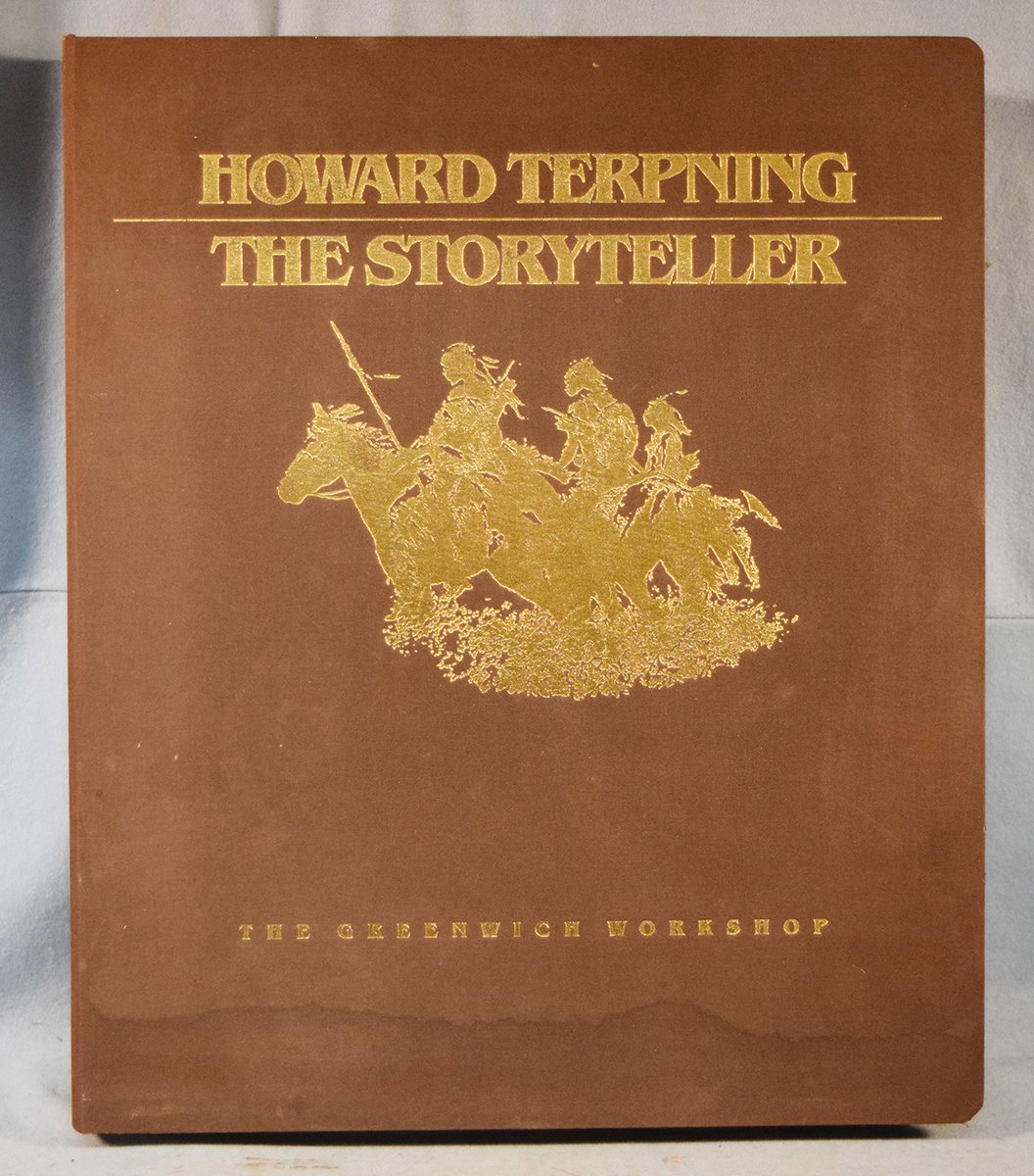 Howard Terpning The Storyteller, ©1989, #159/1500, text by Don Dedera, intro by Bob Scriver, published by The Greenwich Workshop
