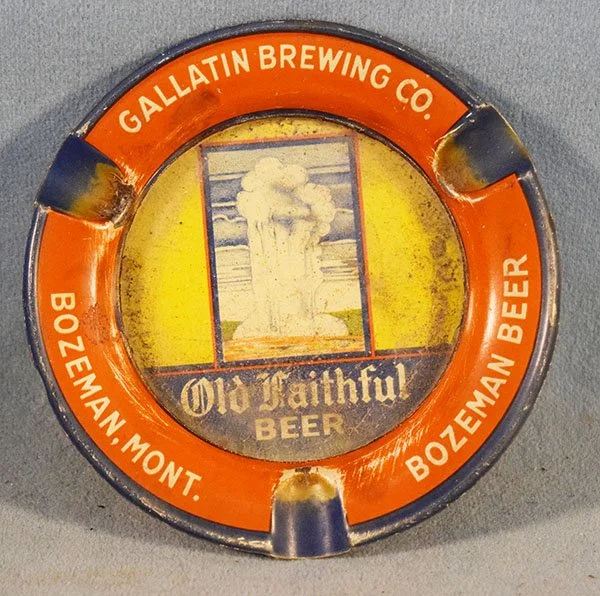 "Old Faithful Beer" - Gallatin Brewing Co., Bozeman, MT, ash tray

