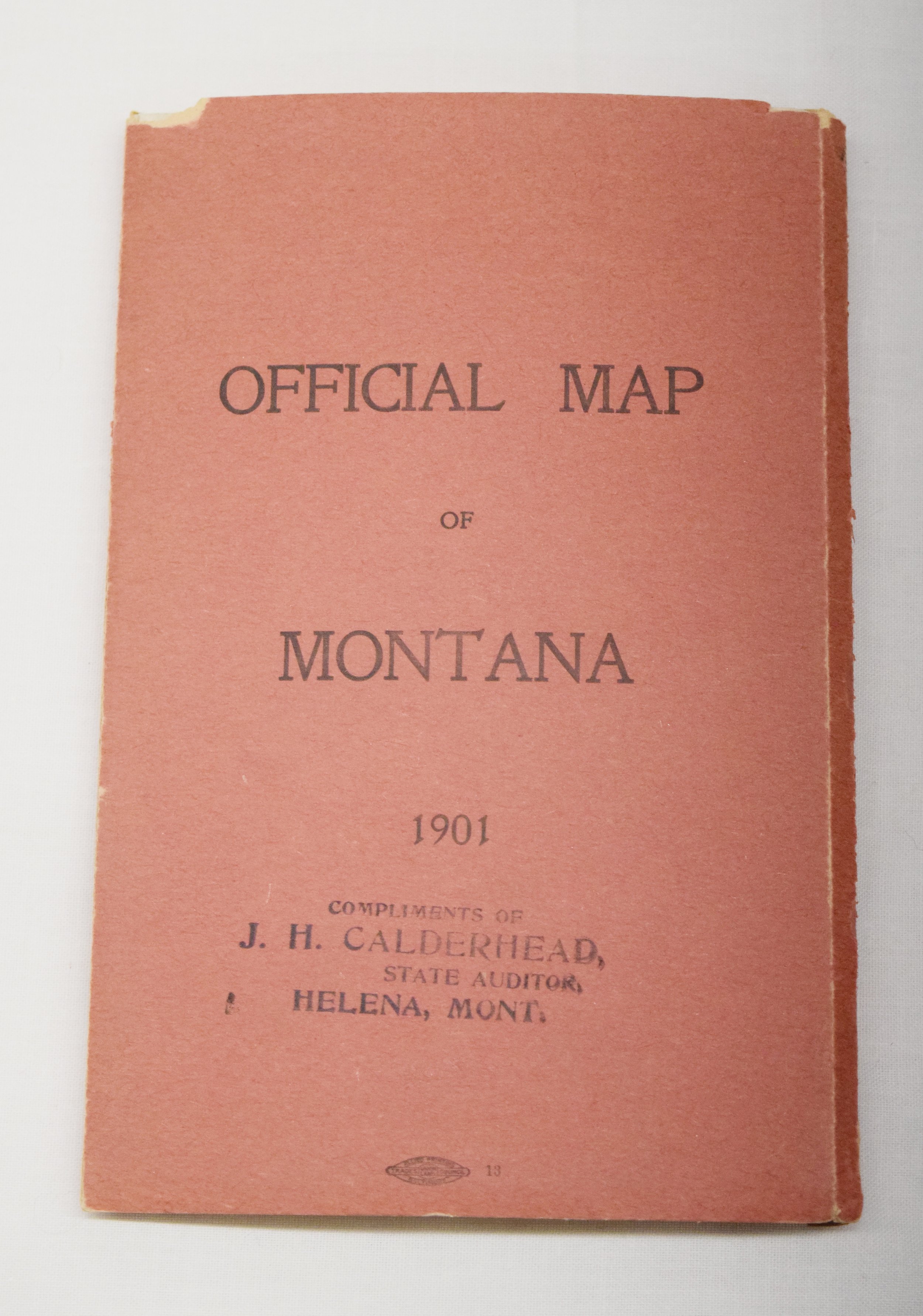 Official Map of Montana 1901, published by Hubbard and Van Hook, "Compliments of JH Calderhead, State Auditor"