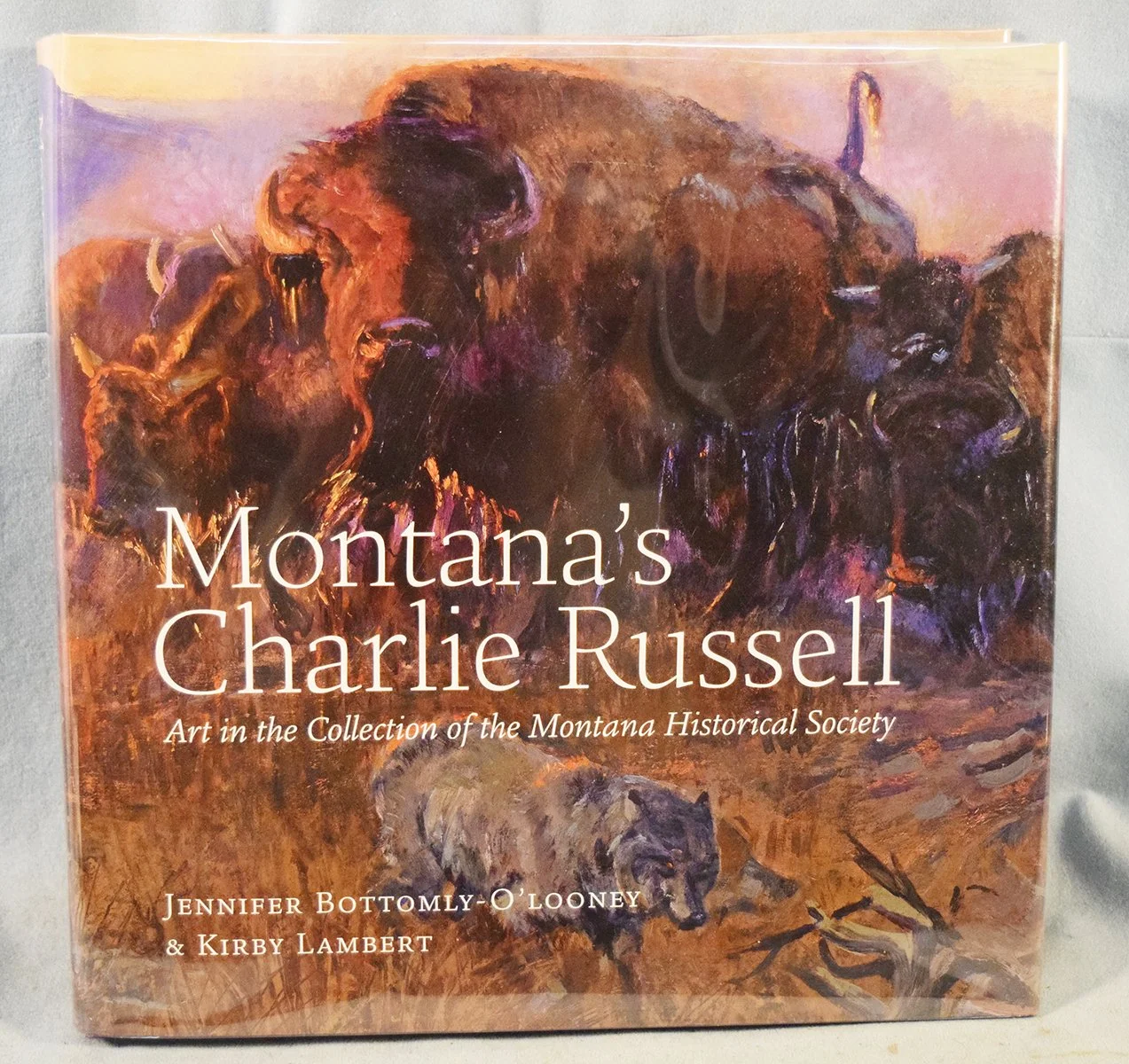 Bottomly-O'Looney, Jennifer & Kirby Lambert, Montana's Charlie Russell - Art in the Collection of the Montana Historical Society, ©2014, dj
