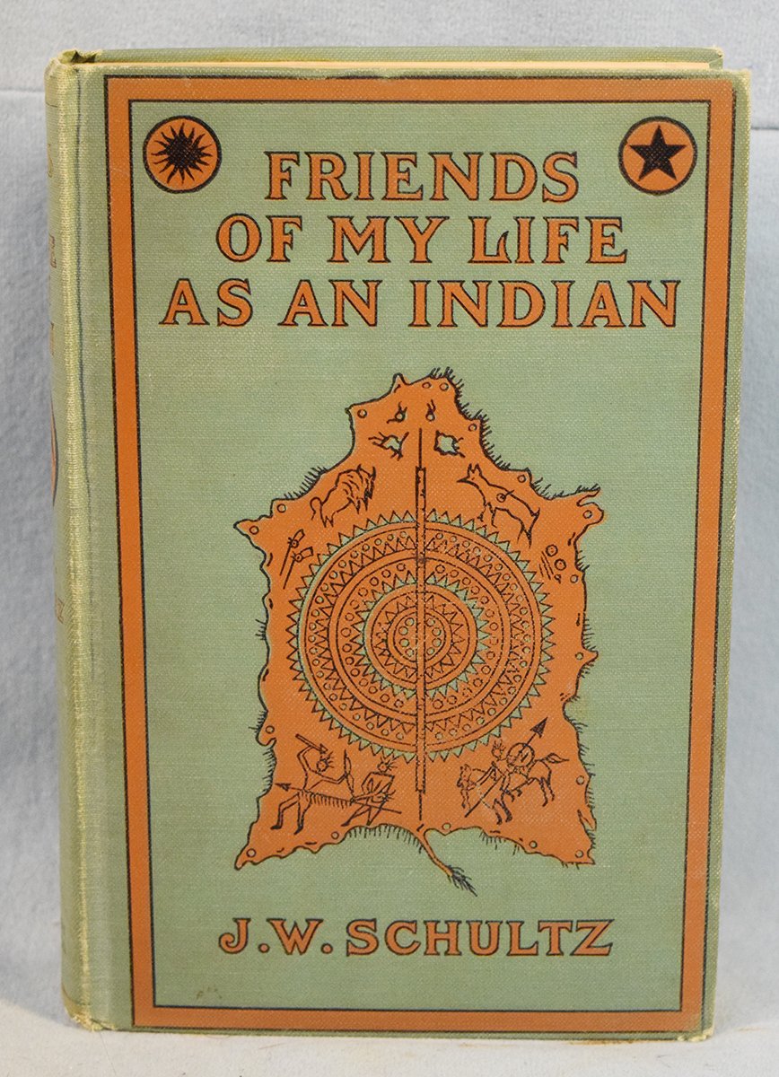 Schultz, John Willard, Friends of My Life as an Indian, ©1923, 1st, loose binding
