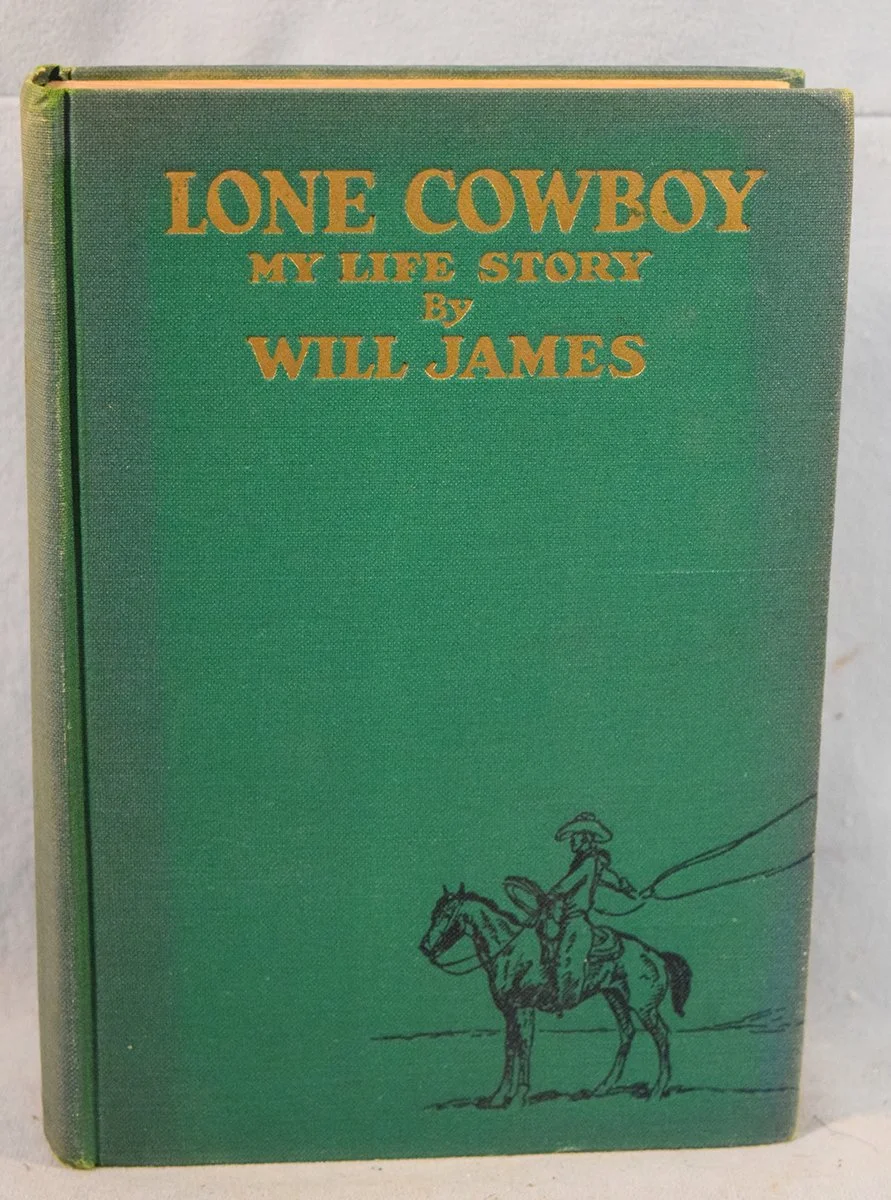 James, Will, Lone Cowboy: My Life Story by Will James, ©1930, 1st
