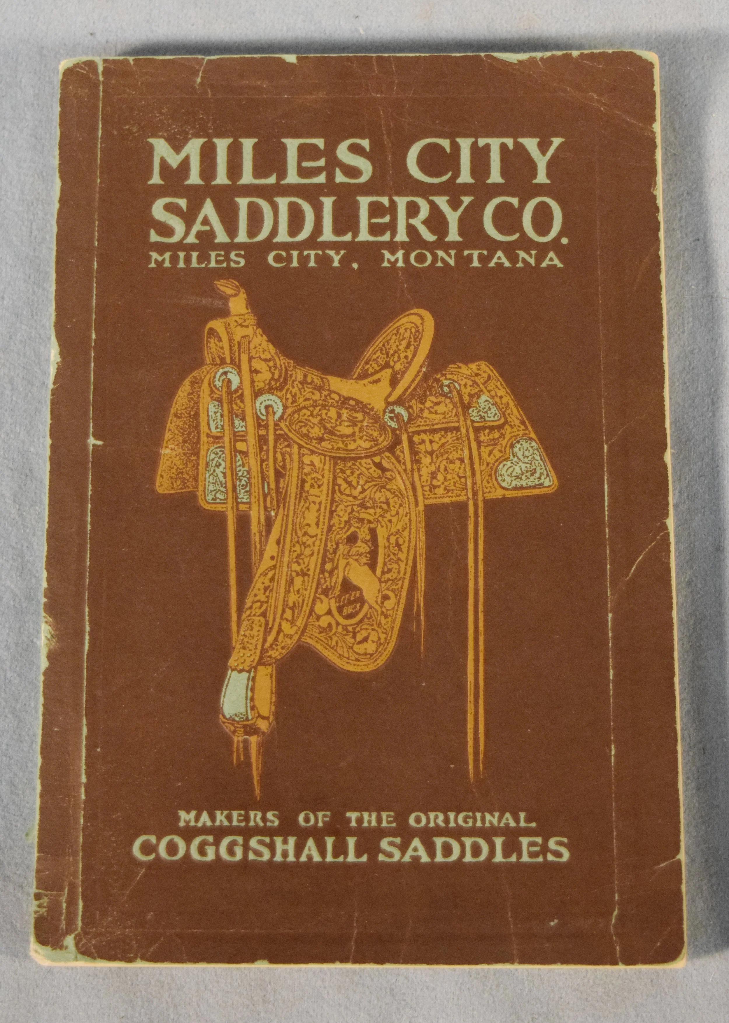  Miles City Saddlery Co. catalog, No. 31, binding repaired, some torn corners