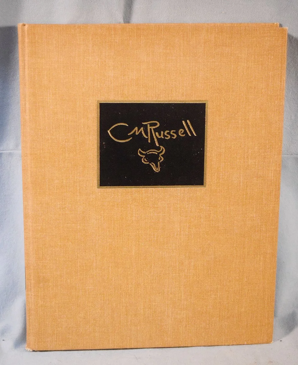 McCracken, Harold, The Charles M. Russell Book - The Life and Work of the Cowboy Artist, ©1957

