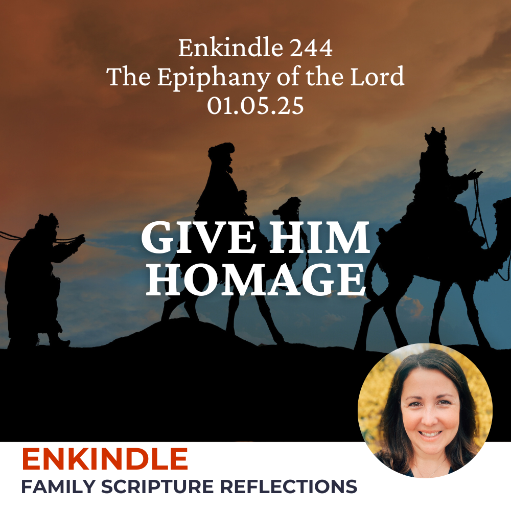 Enkindle 244 - 01.05.25 - Give Him Homage episode artwork