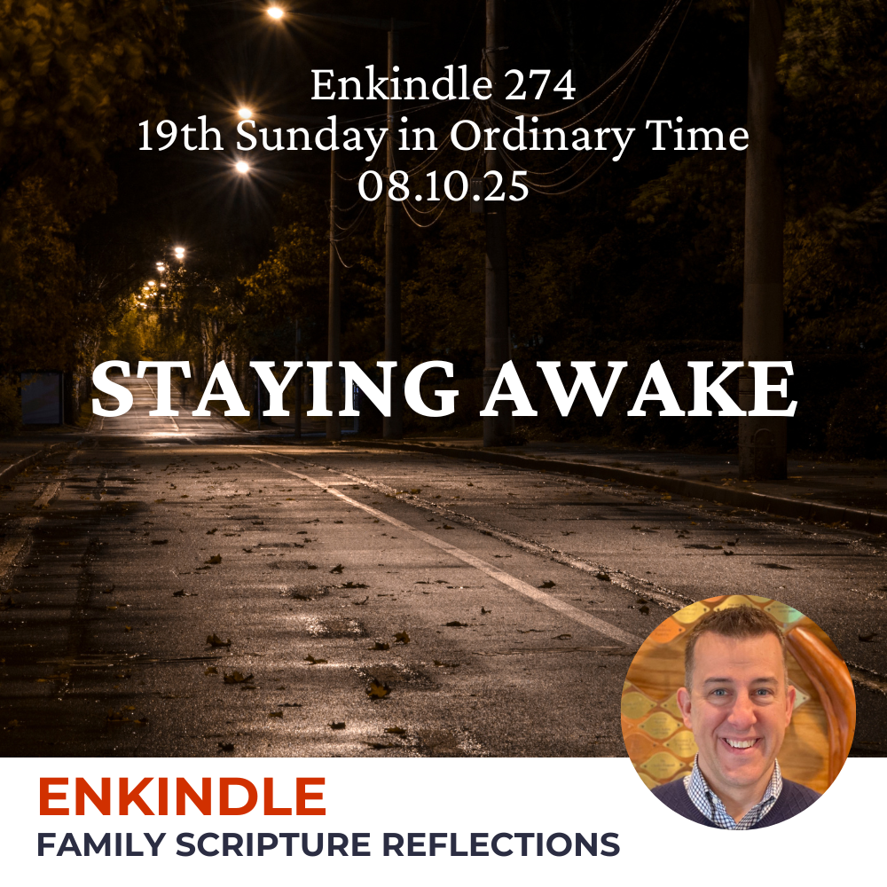 Enkindle 274 - 08.10.25 - Staying Awake episode artwork