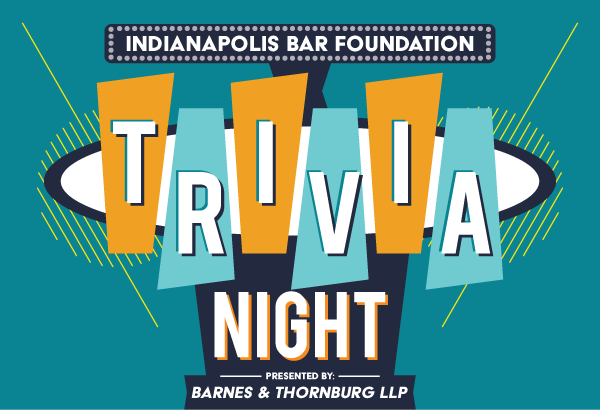 Spring Trivia Night, Presented by Barnes &amp; Thornburg LLP