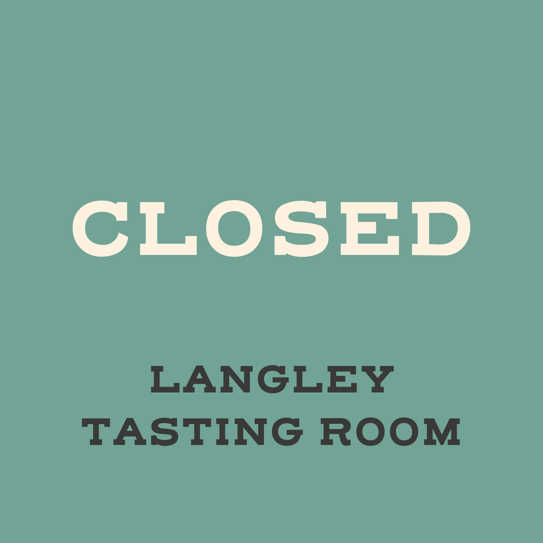 Tasting Room Closed!