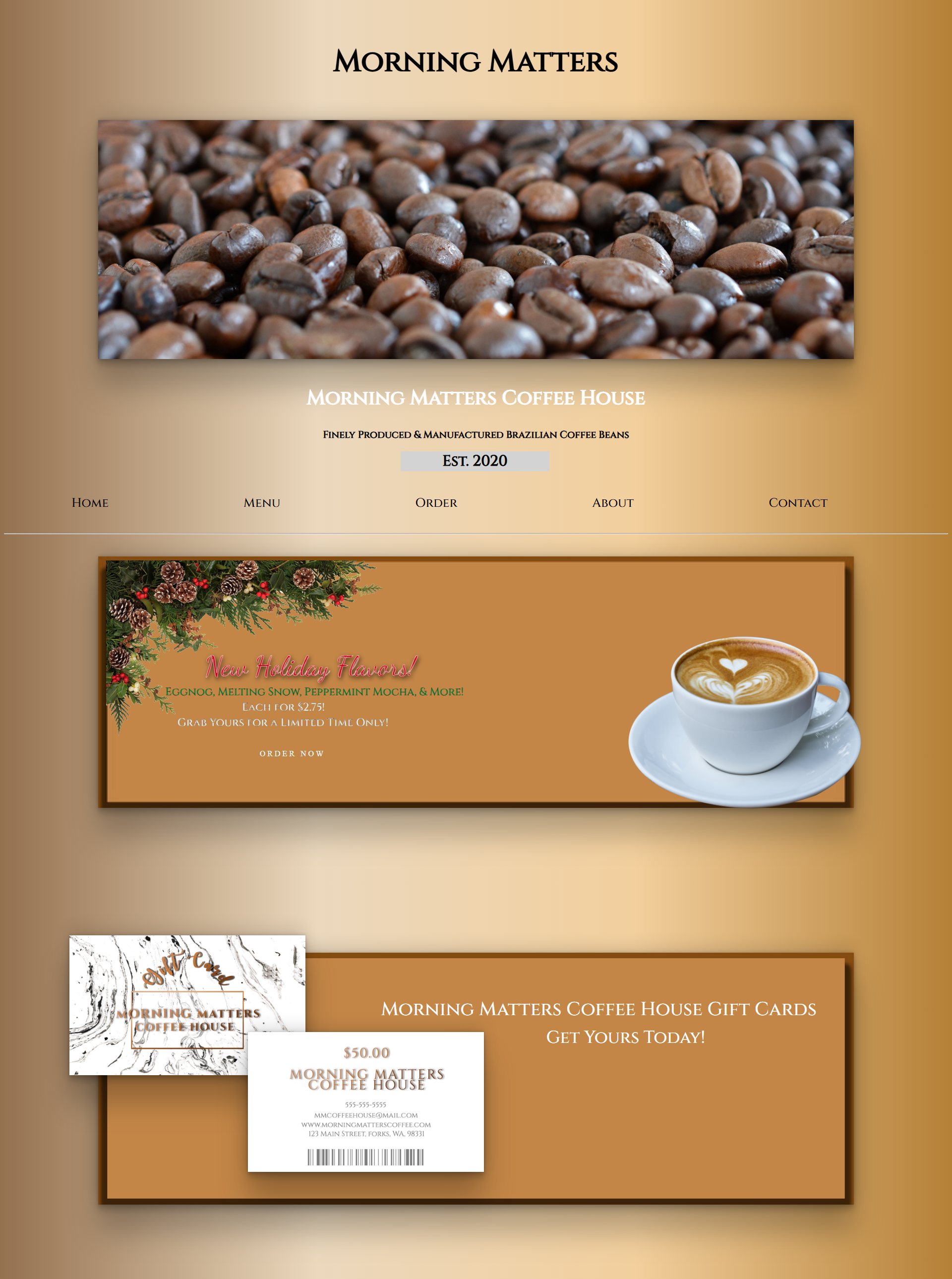 Website homepage for Morning Matters Coffee House featuring a header image of coffee beans, a promotional banner with holiday flavors, and a section showcasing gift cards.