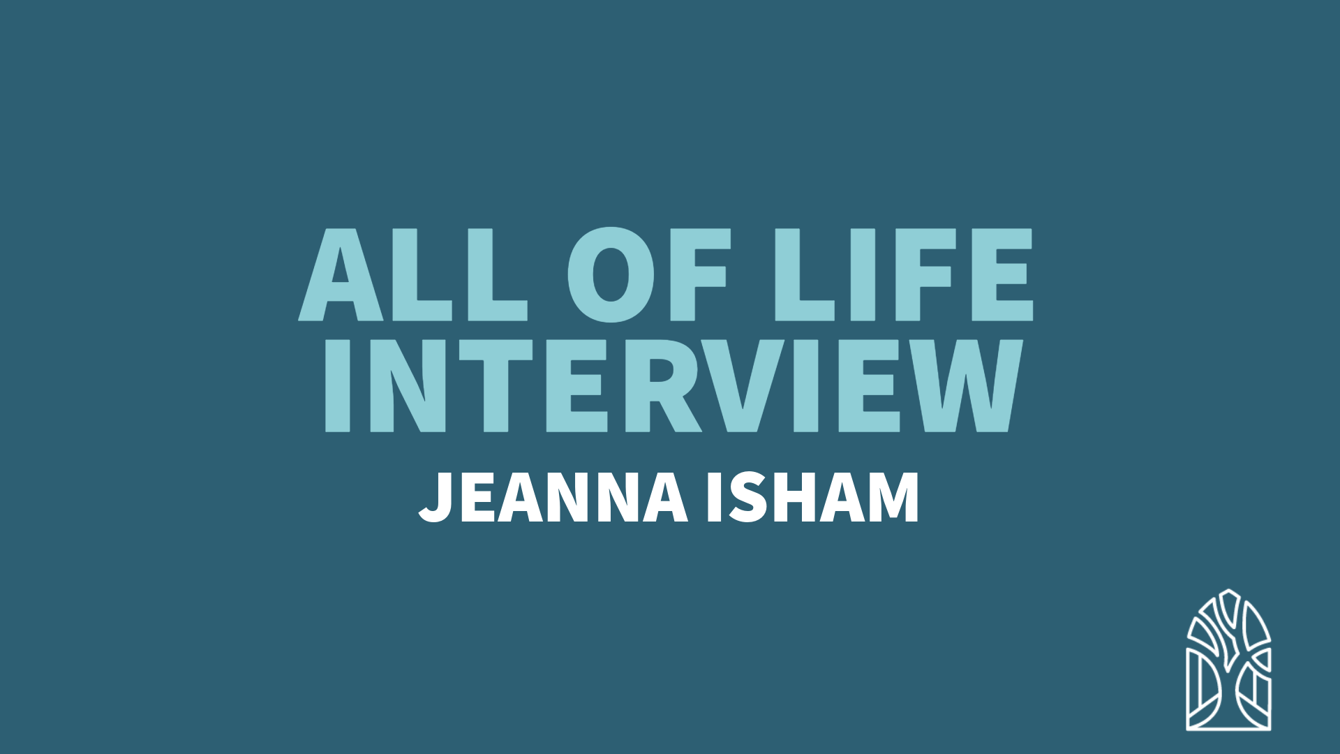 Sound Strategist [c]All of Life Interview[/c] [t]Jeanna Isham[/t]