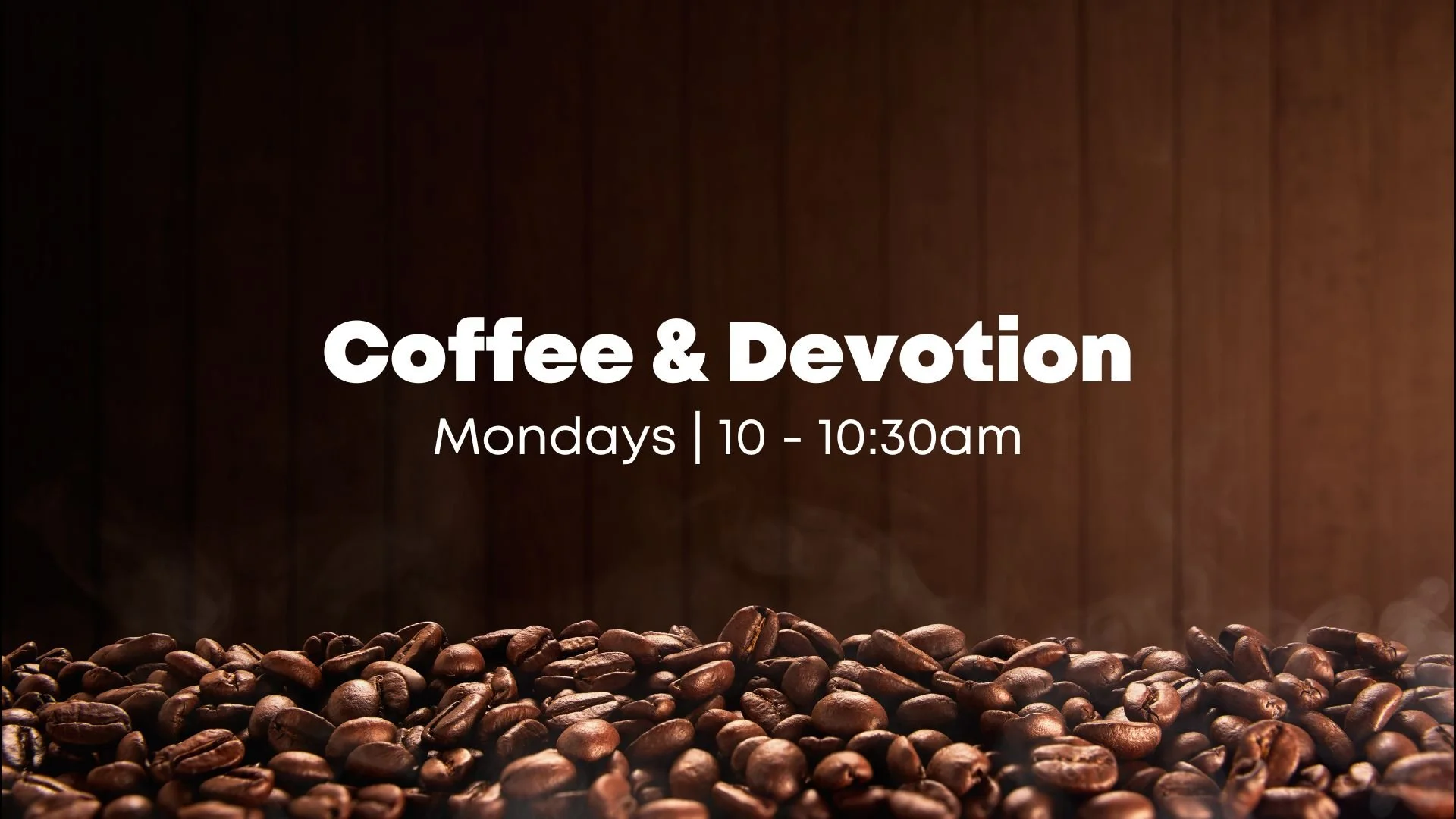 Coffee & Devotion