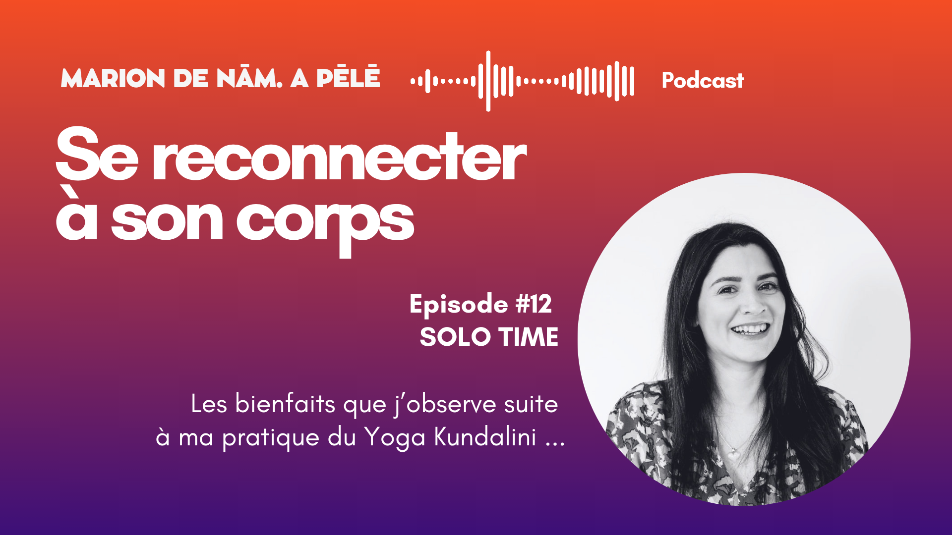 podcast-bienfait-yoga-kundalini