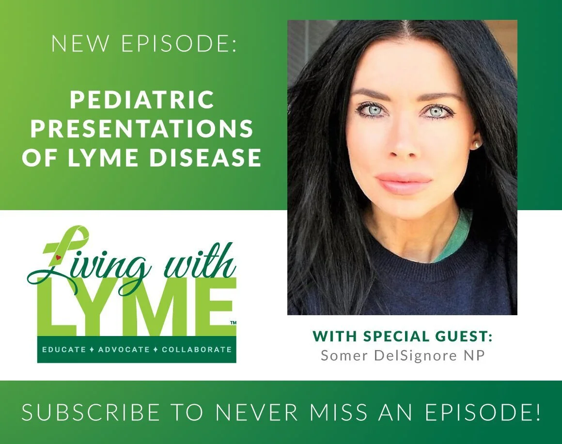 Podcast with Living with Lyme Discussing Pediatric Presentation and Treatment