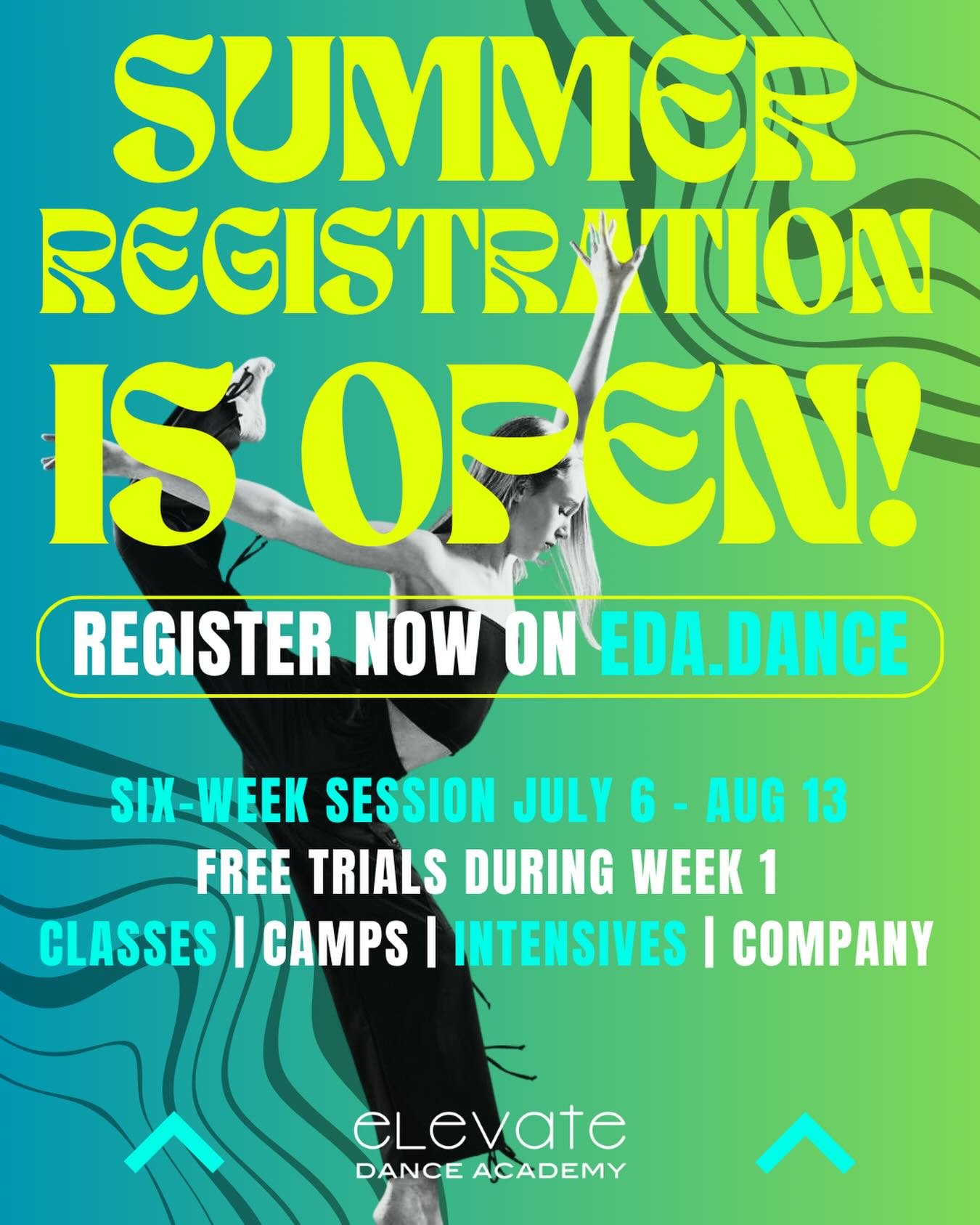 📣 Registration for the 2026 Summer Session at Elevate Dance Academy is officially open! 🔥

Summer Session begins July 6th and runs for six weeks through August 13th. We&rsquo;ll have classes, camps, and intensives taught by Elevate staff, and welco
