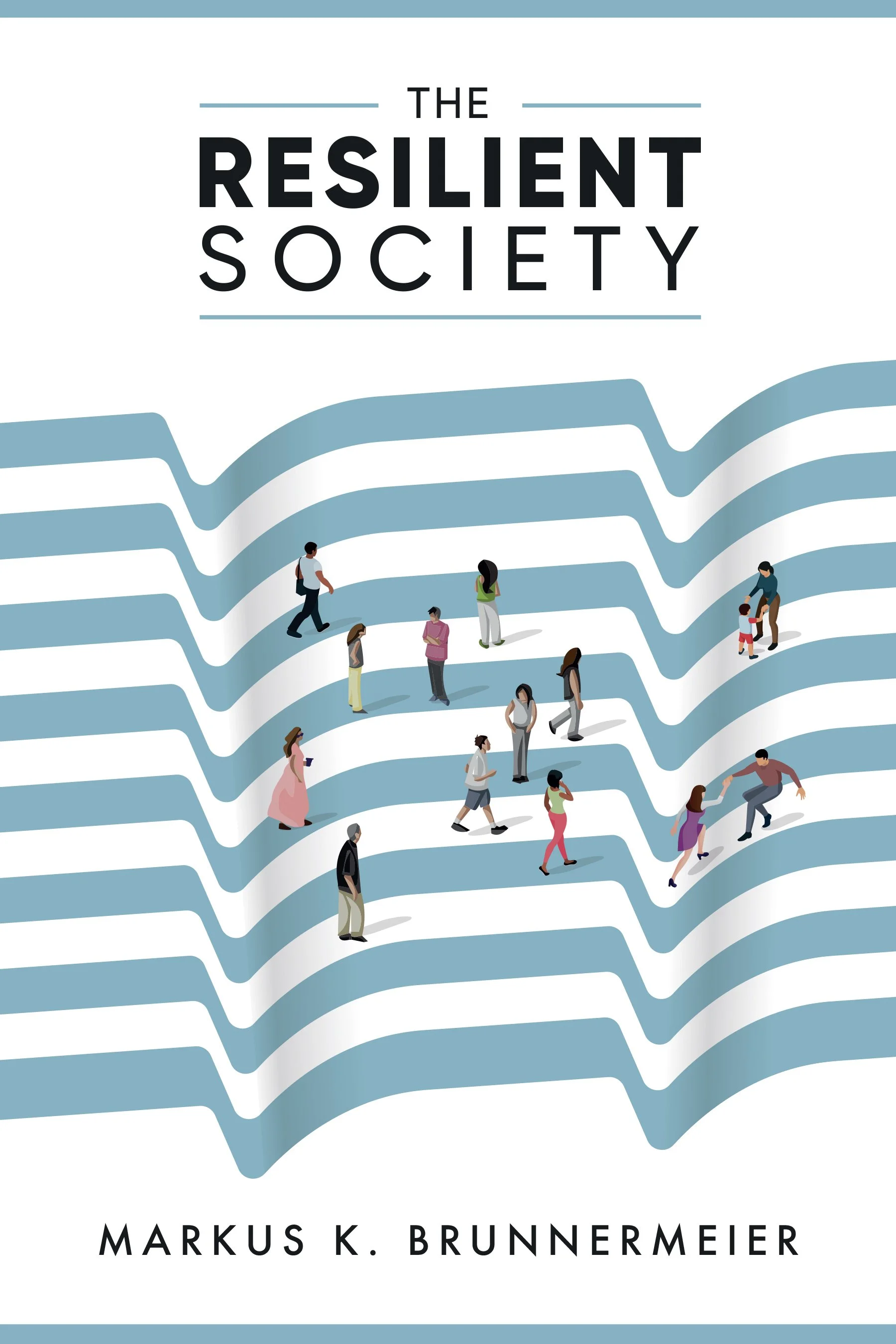 The Resilient Society, First Edition