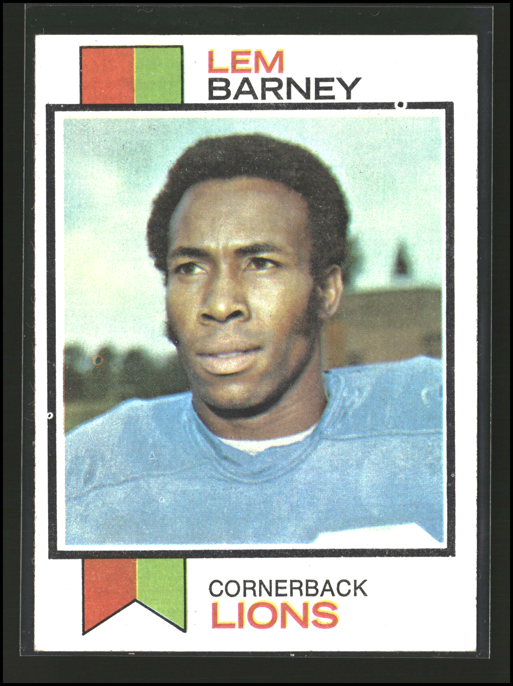 Lem Barney #370 | 1973 Topps | Football Cards