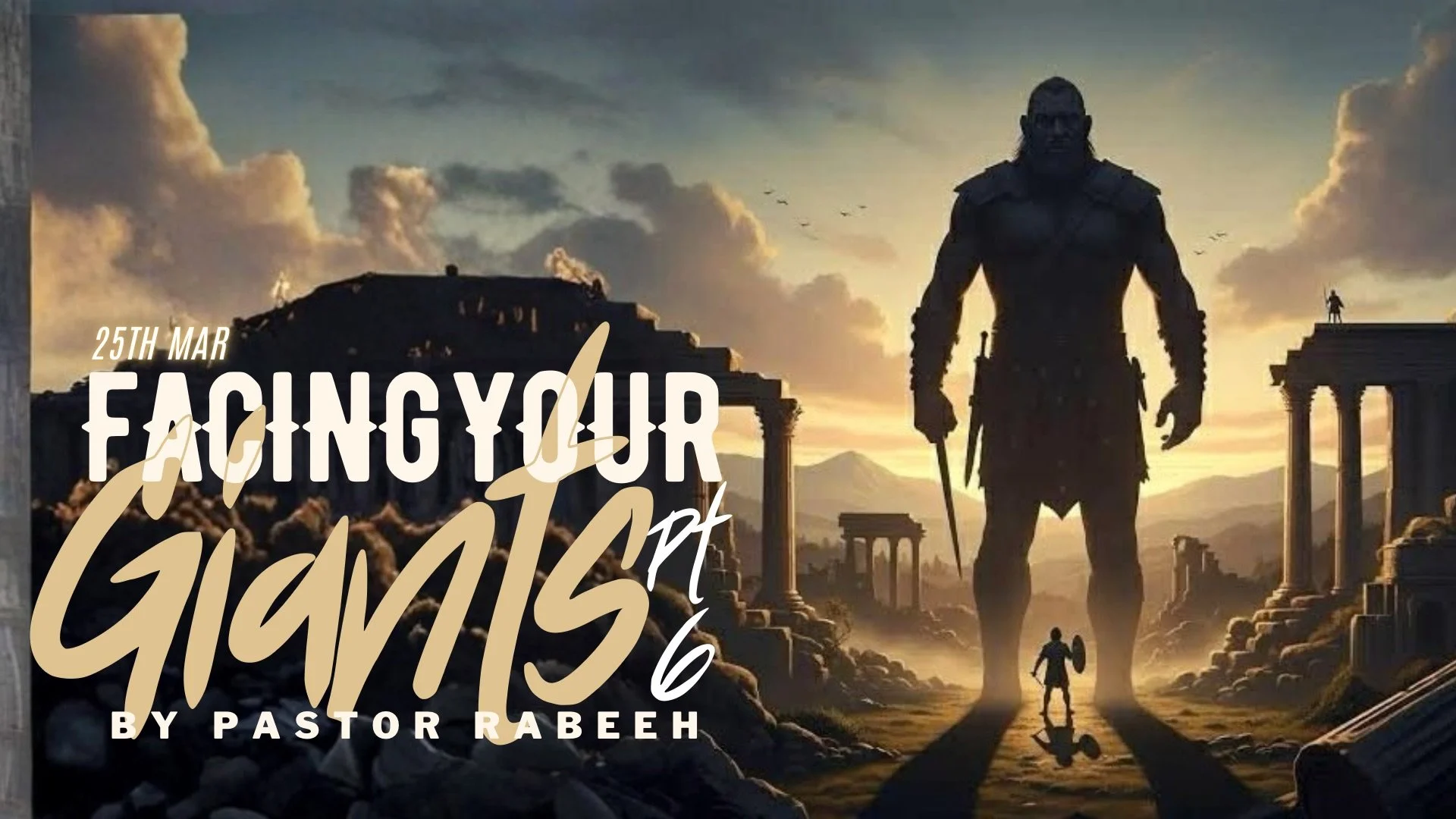 Facing Your Giants Pt.6