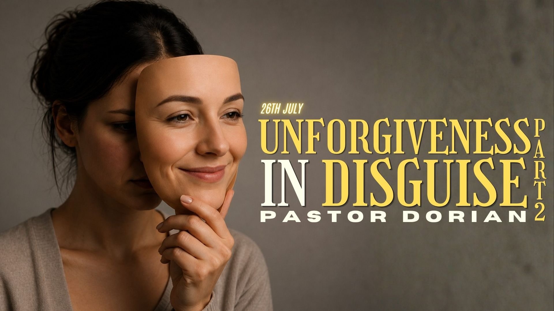 Unforgiveness In Disguise Pt.2