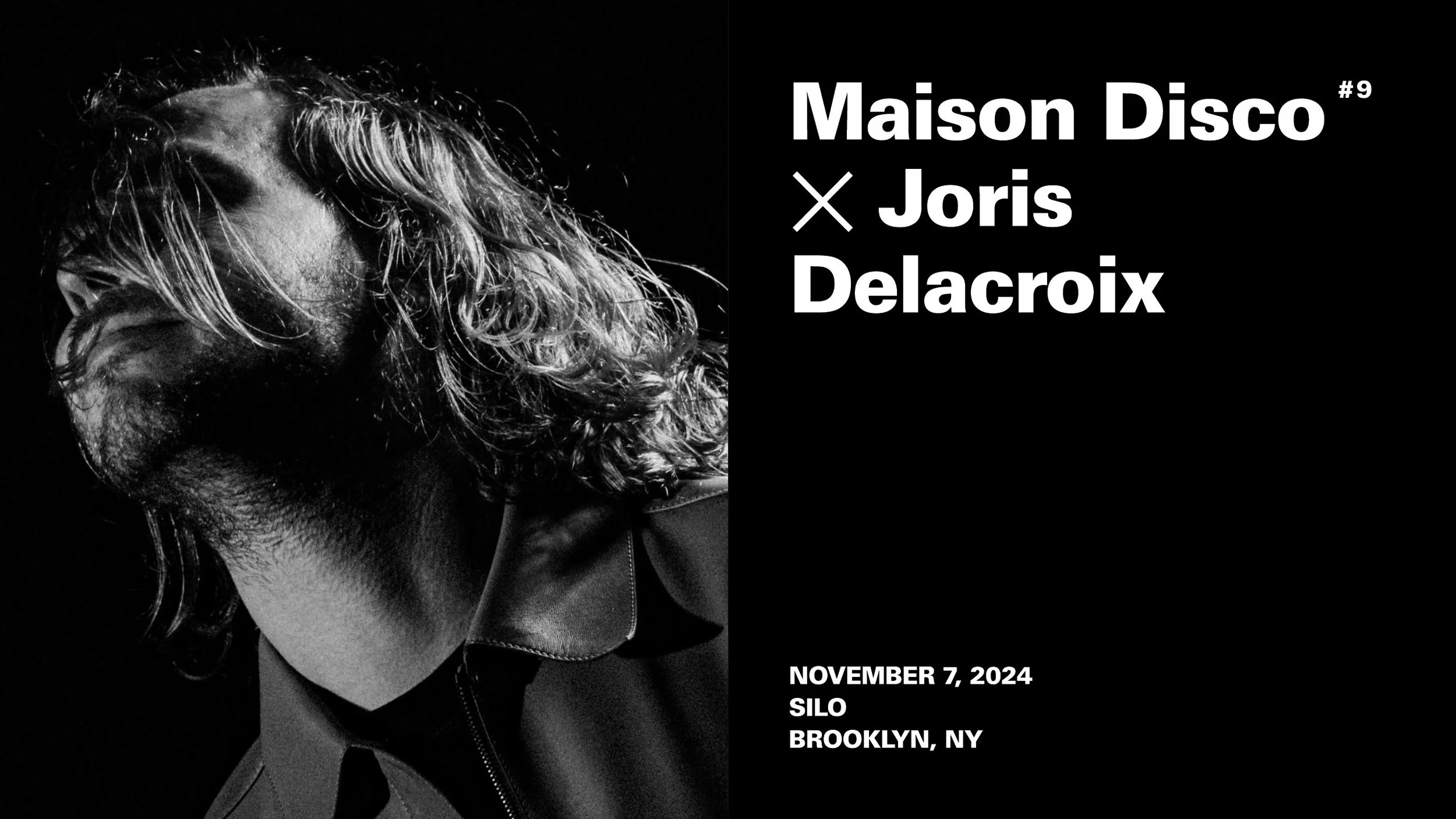 Maison Disco x Joris Delacroix — French electronic live set, November 2024, SILO Brooklyn.