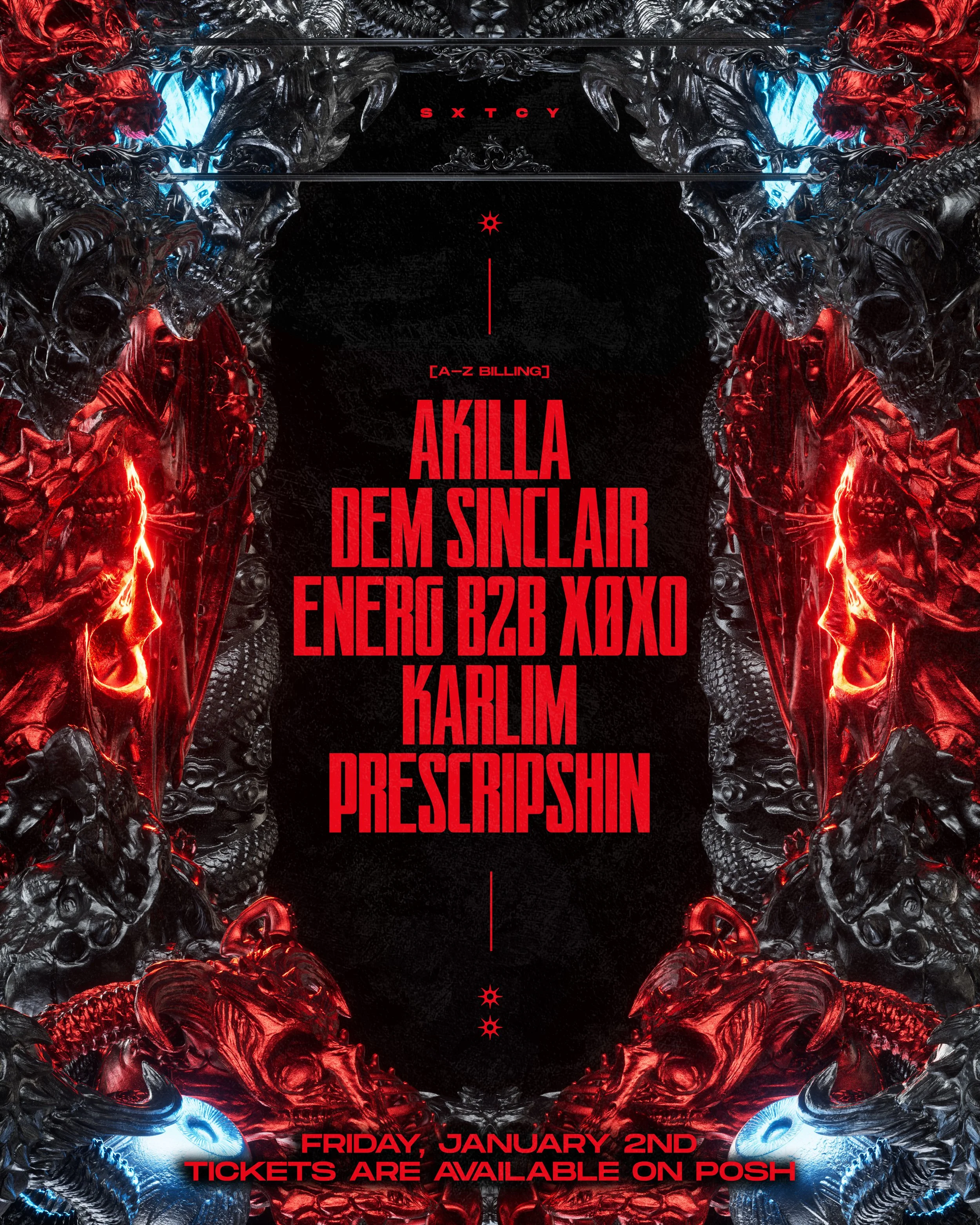Event poster with red and black color scheme featuring ornate dragon and skull motifs. Text in bold red letters lists performers including Akilla, Dem Sinclair, Enero B2B Xoxo, Karlim, and Prescription. Event details: Friday, January 2nd, tickets ava