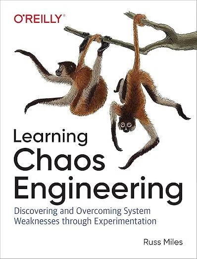 Learning Chaos Engineering book from O'Reilly Media