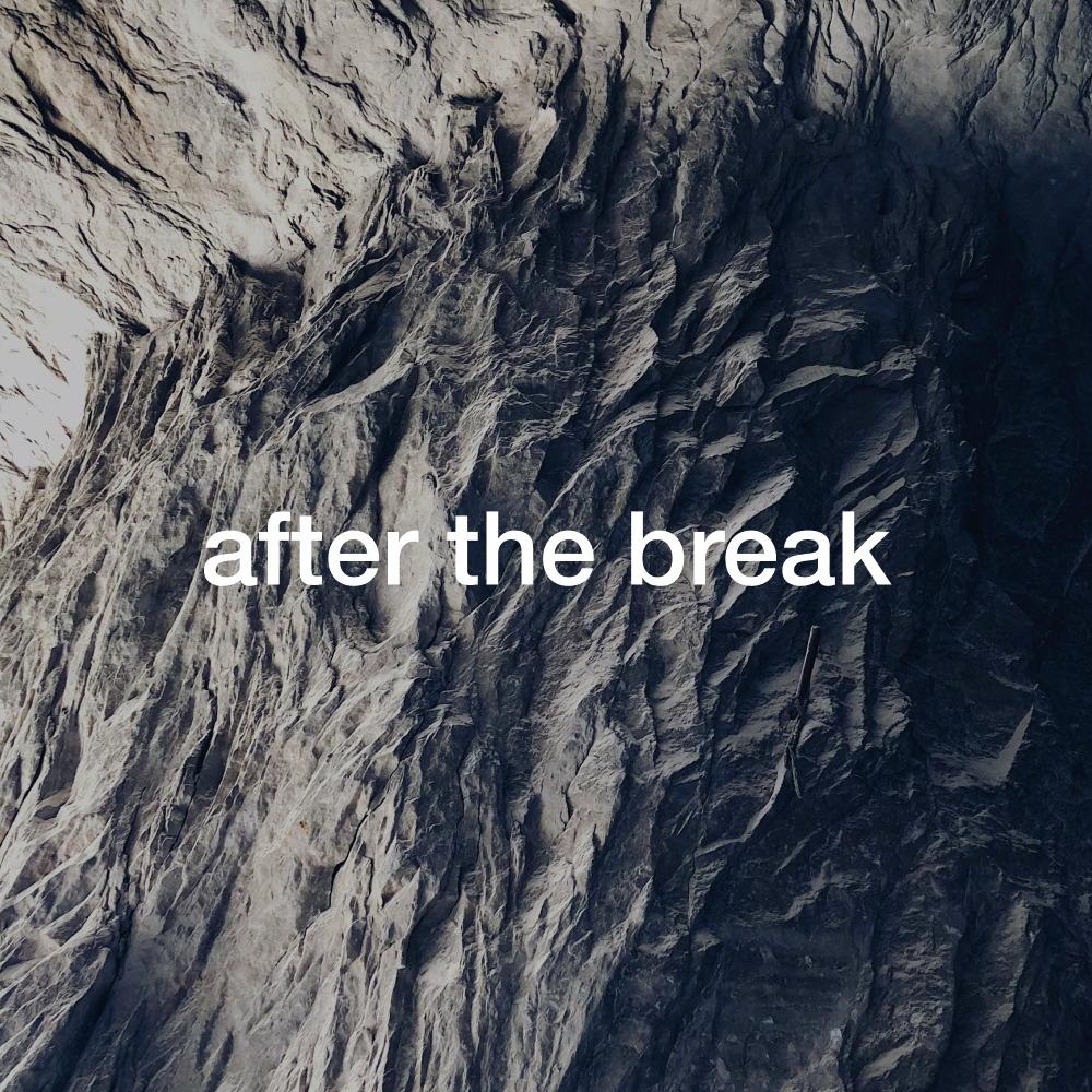 after the break.png