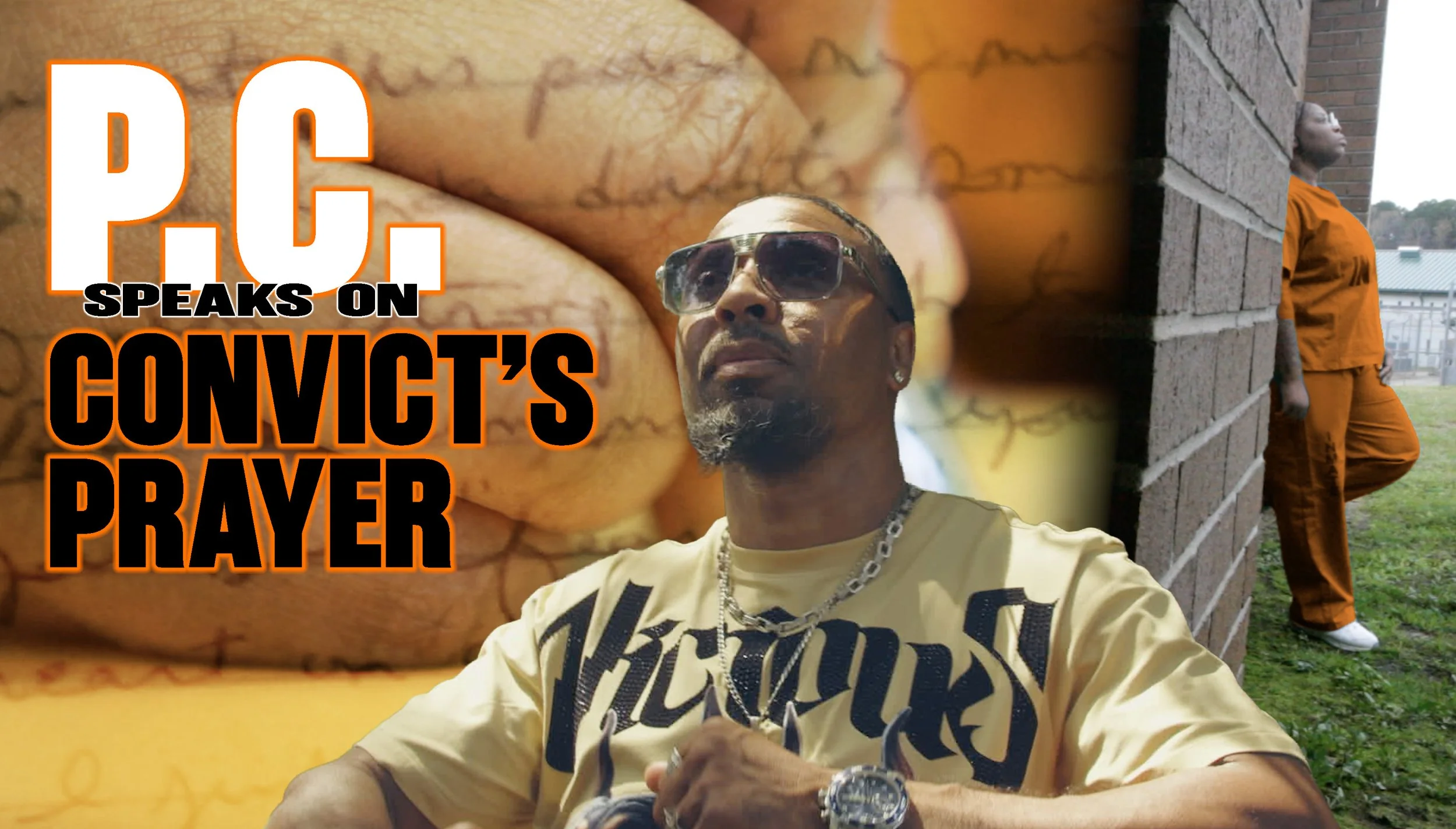 P.C. is back with a “Convict’s Prayer” analysis 🙏🏾 👑