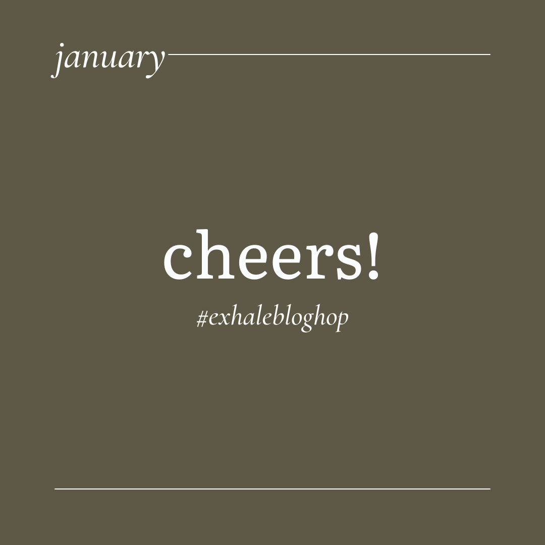 January: Cheers!