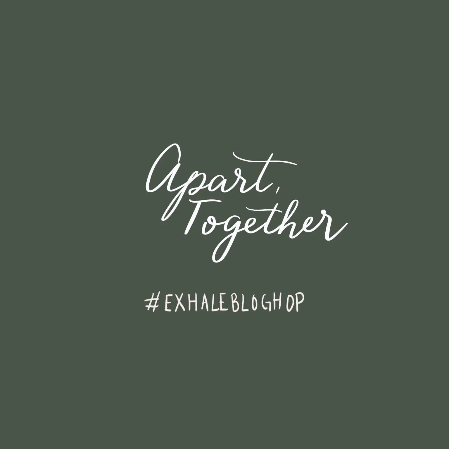 May: Apart, Together