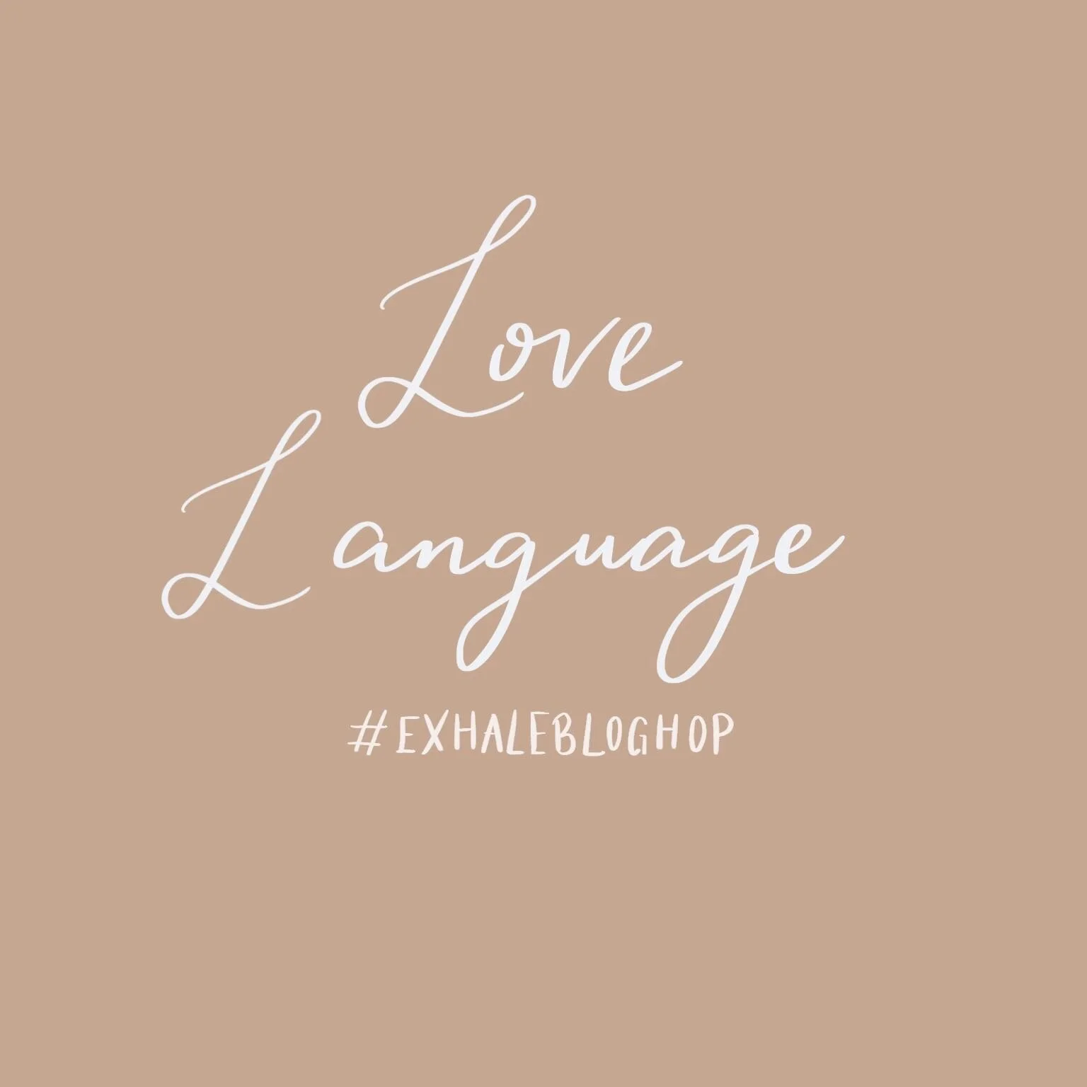February: Love Language