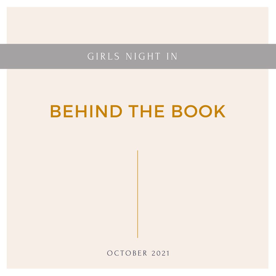 October 2021: Behind the Book