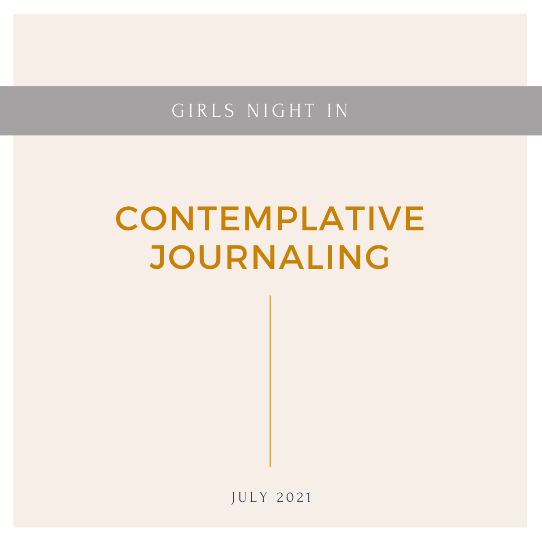 July 2021: Contemplative Journaling