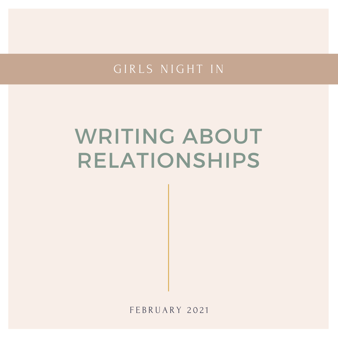 February: Writing About Relationships