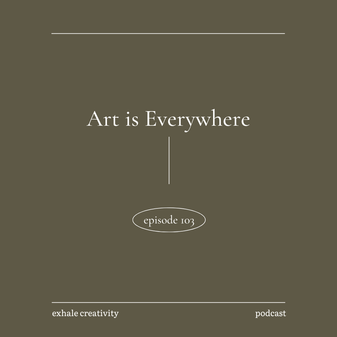 Art Is Everywhere