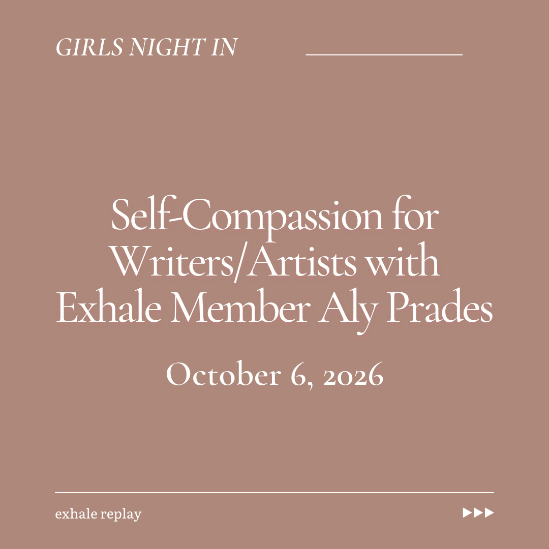 Self-Compassion for Writers/Artists