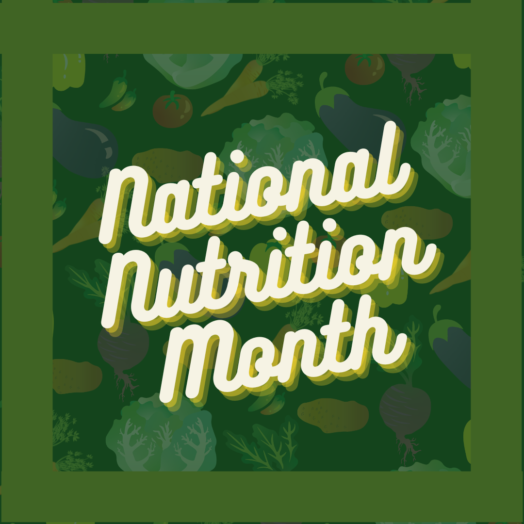 National Nutrition Month