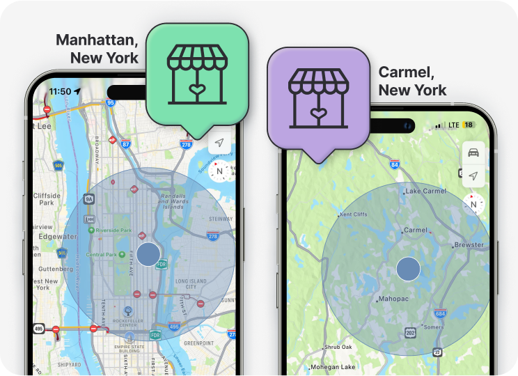 Two smartphones displaying map apps, one showing Manhattan, New York with a circular area highlighted, and the other showing Carmel, New York with a similar highlighted area. Both maps have icon markers resembling store signs with hearts, in green and purple speech bubbles.