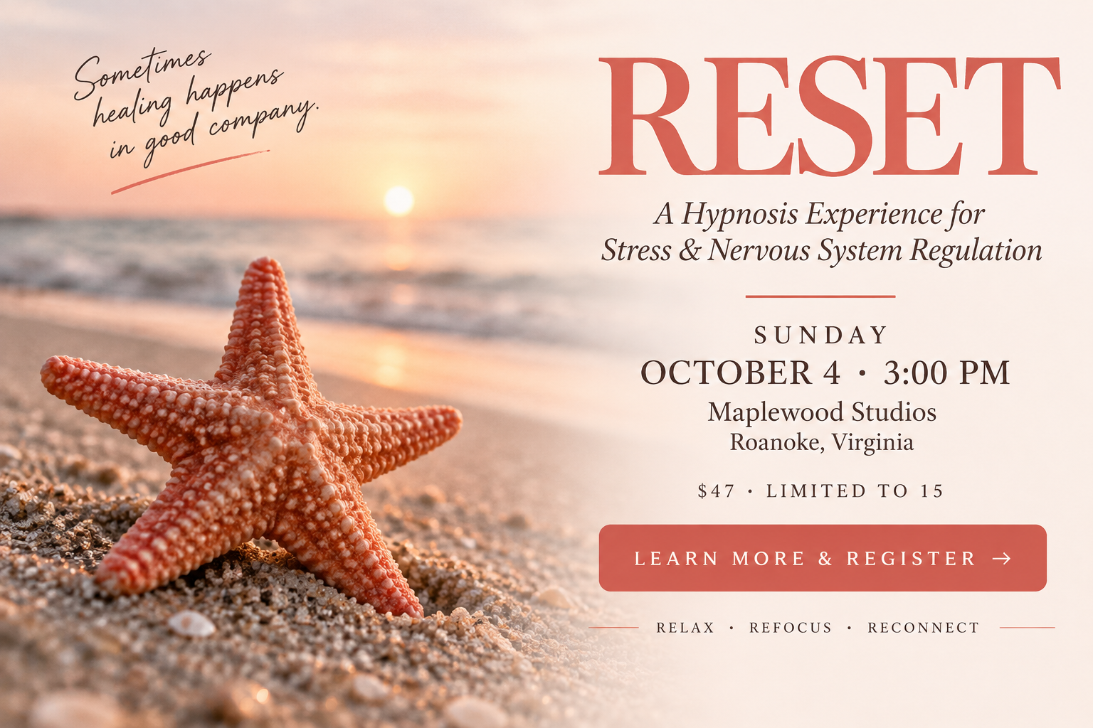 A starfish on the beach at sunset with an event advertisement overlay for a hypnosis experience called RESET, scheduled for October 4th at 3:00 PM at Maplewood Studios in Roanoke, Virginia, costing $47, limited to 15 participants, with a call to action button for learning more and registering.