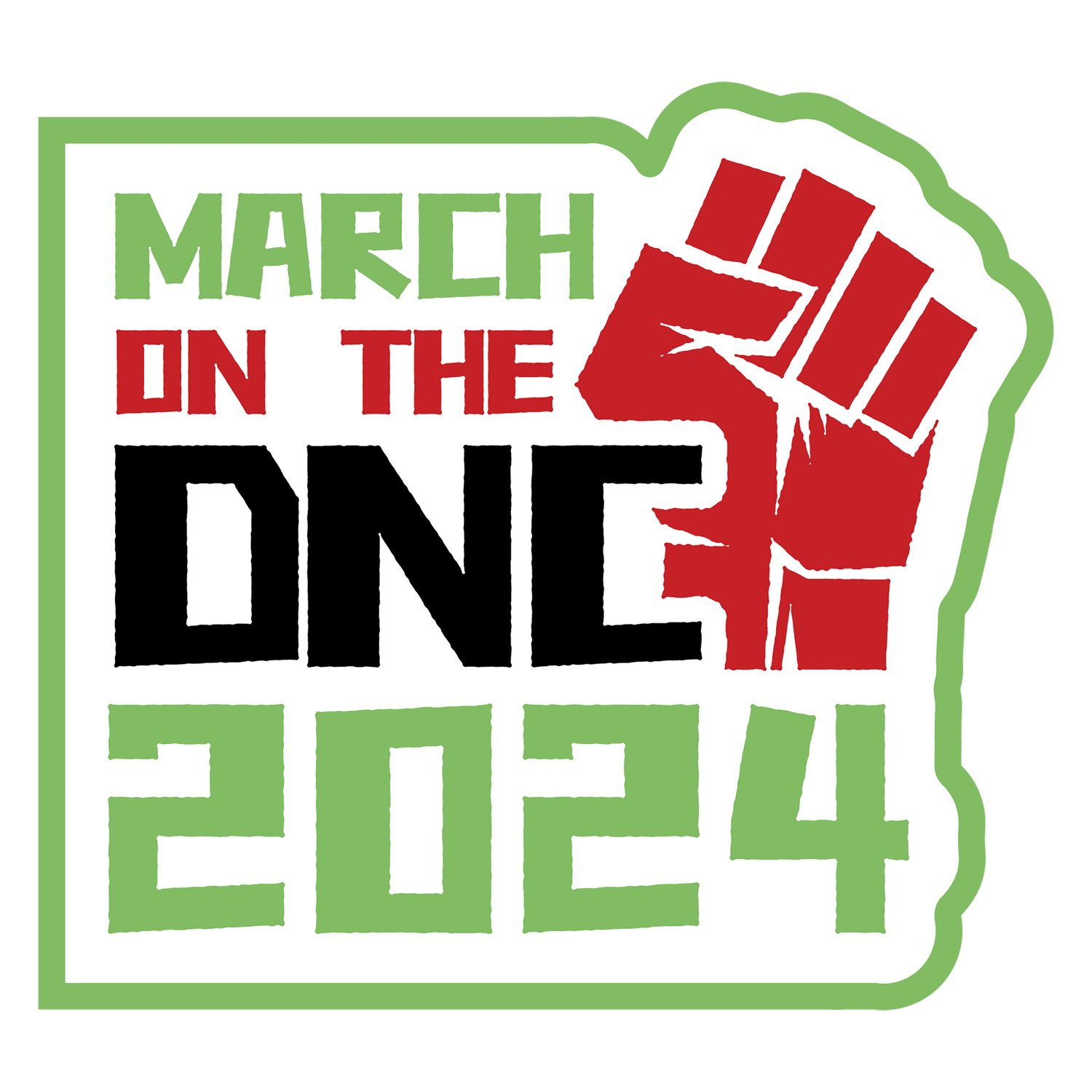 March on the DNC 2024