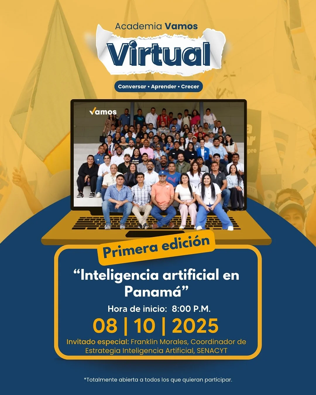 🎓✨ &iexcl;Llega la primera edici&oacute;n de la Academia Vamos Virtual!
Nos conectamos para conversar, aprender y crecer 🌍💡

🧠 Tema: &ldquo;Inteligencia artificial en Panam&aacute;&rdquo;
👤 Invitado especial: Franklin Morales, Coordinador de Est