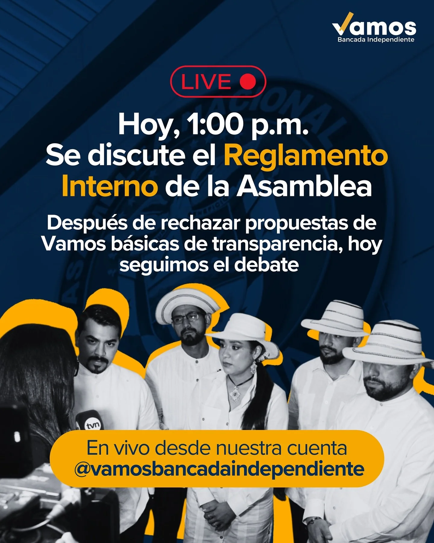 📣 Hoy, 1:00 p.m. Live desde nuestra cuenta  @vamosbancadaindependiente 

Se discute el Reglamento Interno de la Asamblea.

👀 Despu&eacute;s de rechazar propuestas de Vamos b&aacute;sicas de transparencia, hoy seguimos el debate 💪.

Lo que pedimos 