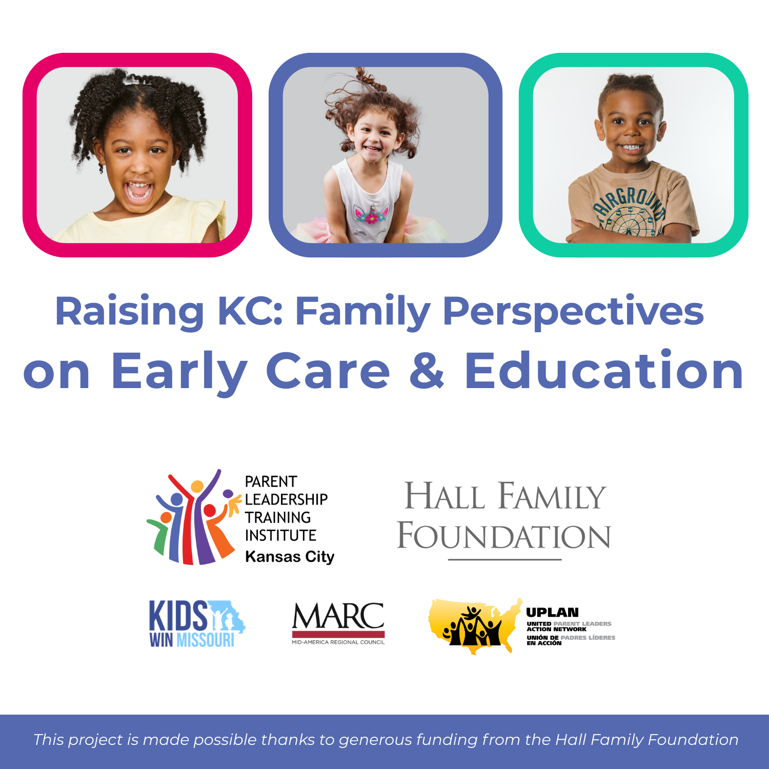 Raising KC: Family Perspectives on Early Care & Education