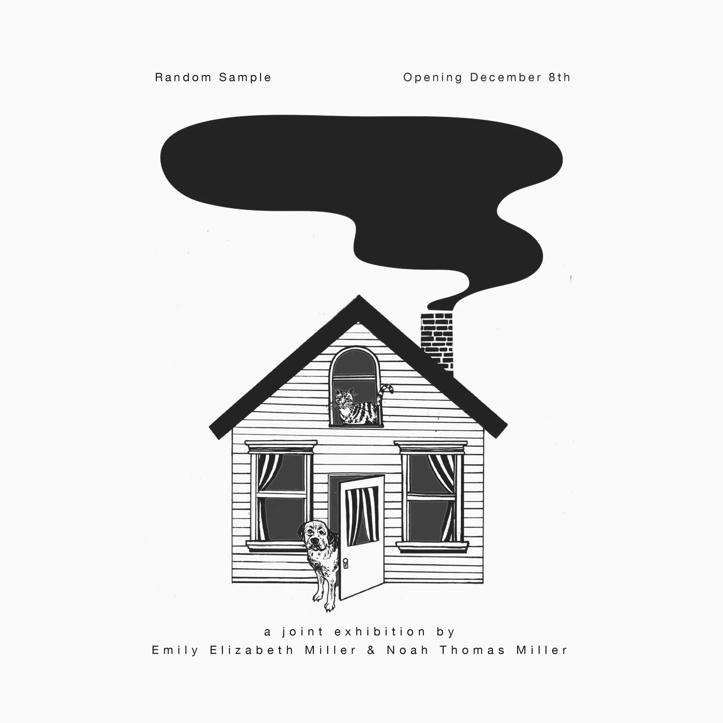 “The Front Door’s Unlocked, There’s Beer in the Fridge”                                                                  by joint exhibition by Emily Elizabeth Miller and Noah Thomas Miller